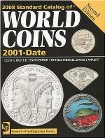 2008 Standard Catalog Of World Coins   2001 To Date (Standard Catalog Of World Coins 2001 Date)