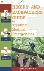 Hikers' and Backpackers' Guide to Treating Medical Emergencies