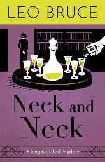 Neck and Neck: A Sergeant Beef Mystery (Sergeant Beef Series)