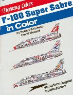 F-100 Super Sabre in Color