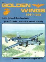 Golden Wings, 194131945