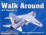 A-7 Corsair II Walk Around