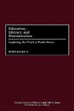 Education, Literacy, and Humanization