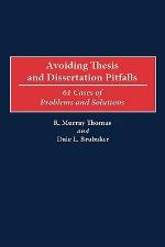Avoiding Thesis and Dissertation Pitfalls