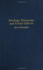 Ideology, Discourse, and School Reform