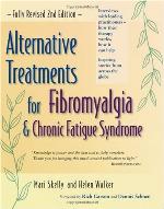 Alternative Treatments for Fibromyalgia and Chronic Fatigue Syndrome