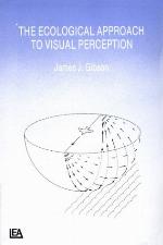 The Ecological Approach to Visual Perception