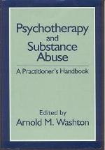 Psychotherapy and Substance Abuse: A Practitioner's Handbook
