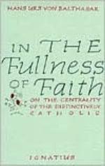 In the Fullness of Faith