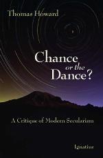Chance or the Dance? A Critique of Modern Secularism