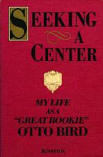 Seeking a Center