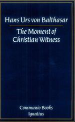 The Moment of Christian Witness