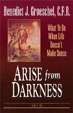 Arise from Darkness