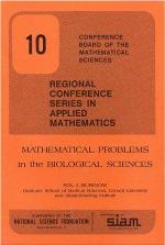 Mathematical Problems in the Biological Sciences