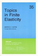 Topics in Finite Elasticity (CBMS-NSF Regional Conference Series in Applied Mathematics) (CBMS-NSF Regional Conference Series in Applied Mathematics)