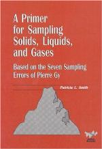 A Primer For Sampling Solids, Liquids And Gases