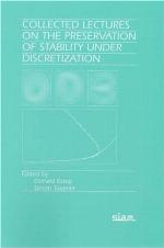 Collected Lectures on the Preservation of Stability Under Discretization