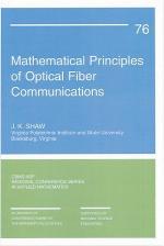 Mathematical Principles Of Optical Fiber Communications