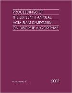 Proceedings of the Sixteenth Annual ACM-SIAM Symposium on Discrete Algorithms [Vancouver, BC, January 23 - 25, 2005].