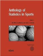Anthology of Statistics in Sports (ASA-SIAM Series on Statistics and Applied Probability) (ASA-SIAM Series on Statistics and Applied Probability)