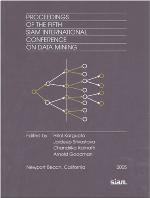 Proceedings Of The Fifth Siam International Conference On Data Mining
