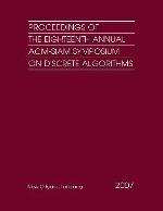 Proceedings of the Eighteenth Annual ACM-Siam Symposium on Discrete Algorithms