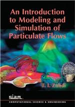 An Introduction to the Modelling and Simulation of Particulate Flows