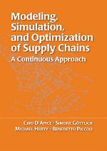 Modeling, Simulation, and Optimization of Supply Chains