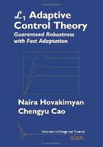 L1 Adaptive Control Theory