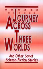 Journey Across Three Worlds