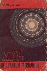 ABC's of Quantum Mechanics