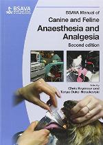BSAVA Manual of Canine and Feline Anaesthesia and Analgesia