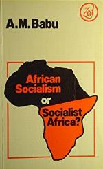 African Socialism or Socialist Africa? (Africa series)