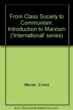 From Class Society to Communism