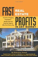 Fast Real Estate Profits in Any Market