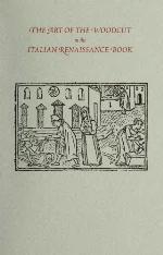 The art of the woodcut in the Italian Renaissance book