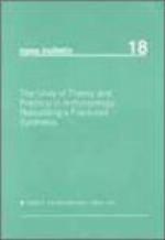 The Unity Of Theory And Practice In Anthropology