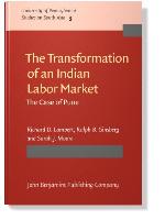 The Transformation of an Indian Labor Market
