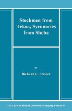 Stockmen From Tekoa, Sycomores From Sheba