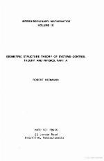Geometric Structure of Systems-Control Theory and Physics, Part A