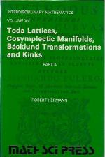 Toda Lattices, Cosymplectic Manifolds, Baecklund Transformations and Kinks (Interdisciplinarymathem Atics Series, No 15/Part a)
