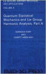 Quantum Statistical Mechanics And Lie Group Harmonic Analysis