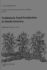 Prehistoric Food Production in North America (Anthropological Papers (Univ of Michigan, Museum of Anthropology))