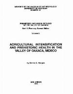 Agricultural Intensification and Prehistoric Health in the Valley of Oaxaca, Mexico