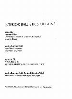 Interior Ballistics of Guns (Progress in Astronautics and Aeronautics 