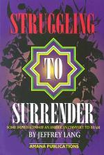 Struggling to Surrender
