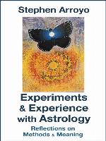 Experiments & Experience with Astrology