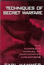 Techniques of secret warfare