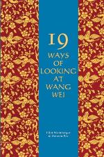 19 Ways of Looking at Wang Wei