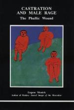 Castration and Male Rage